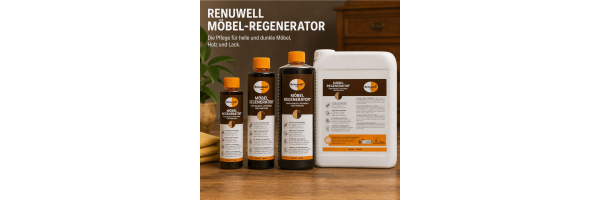 Renuwell Möbel-Regenerator – bewährte Pflege für Holz und Möbel