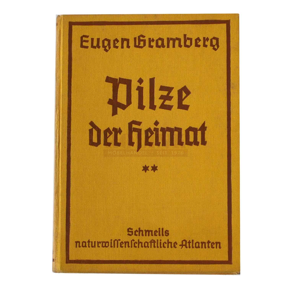 Buch Eugen Gramberg Pilze der Heimat Band I & II 5. Auflage Quelle & Meyer Verlag 
