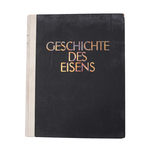 Buch - Dr. Otto Johannsen Geschichte des Eisens Verlag Stahleisen