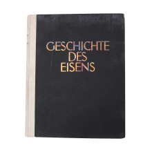 Buch Dr. Otto Johannsen "Geschichte des Eisens"...