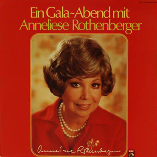 Schallplatte "Ein Gala-Abend mit Anneliese Rothenberger" LP 1975