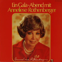 Schallplatte - Ein Gala-Abend mit Anneliese Rothenberger...