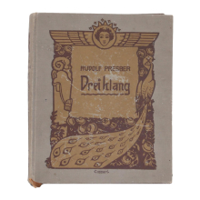 Buch Rudolf Presber Dreiklang F. G. Cottasche Buchhandlung Nachf. 1913