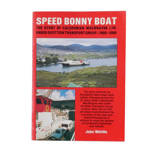 Heft John Whittle Speed Bonny Boat Saltire Communications 1990