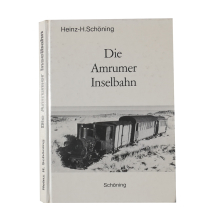 Buch Heinz-H. Schöning "Die Amrumer Inselbahn" Eigenverlag Schöning 1979
