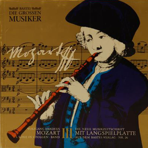 Schallplatte "Die großen Musiker - Mozart (III)" LP und Heft 1968