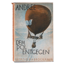 Buch S. A. Andrée "Dem Pol entgegen" F....