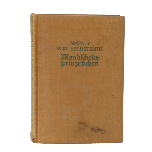 Buch Eschstruth "Mondscheinprinzeßchen" Friedrich Rothbarth 1919