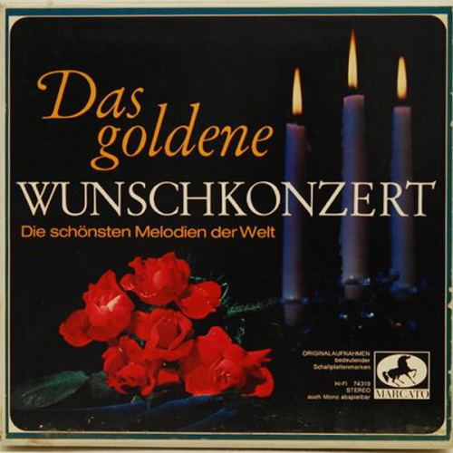 Schallplatten "Das goldene Wunschkonzert - Die schönsten Melodien der Welt" 7 LPs