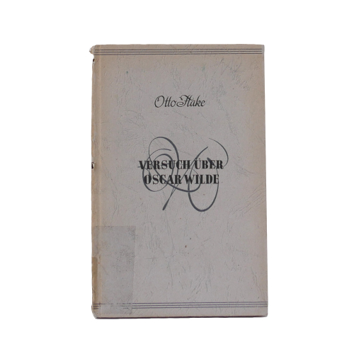 Buch - Otto Flake Versuch über Oscar Wilde Kurt Desch 1946