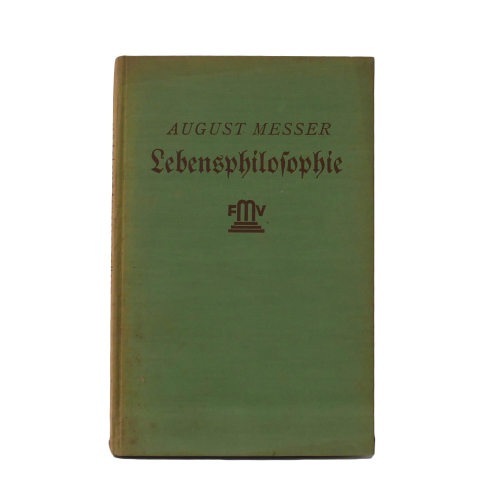 Buch - August Messer Lebensphilosophie Felix Meiner Verlag 1931
