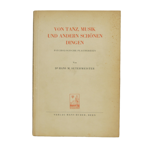 Buch - Sutermeister Von Tanz, Musik und andern schönen Dingen