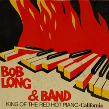 Schallplatte - King Of The Red Hot Piano - California Bob...
