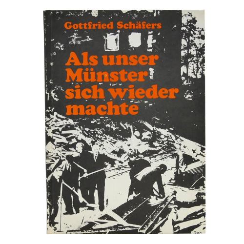 Buch - Schäfers Als unser Münster sich wieder machte Fahle 1979