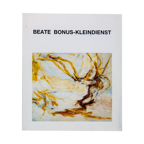 Buch "Beate Bonus-Kleindienst - Malerei" Oberfinanzdirektion Münster 1992