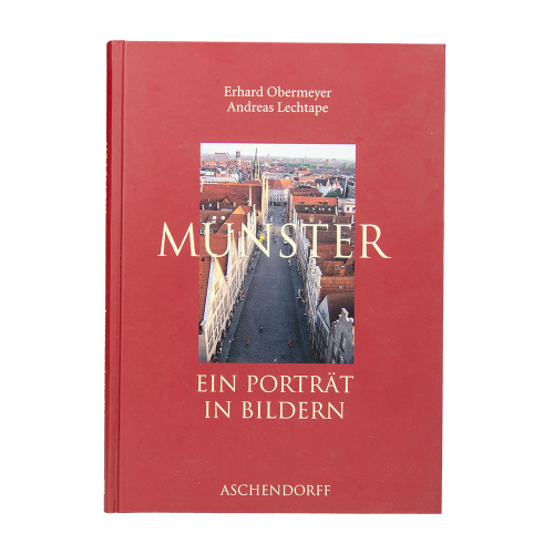 Buch Obermeyer Lechtape "Münster - Ein Portrait in Bildern" Aschendorff 2006