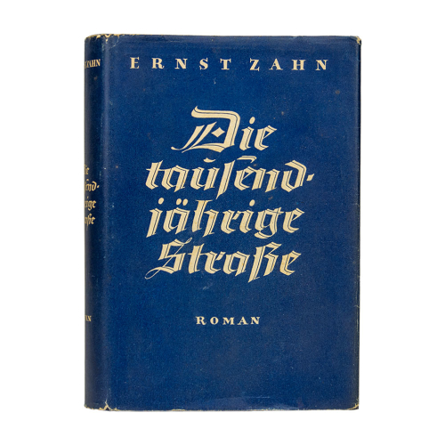 Buch Ernst Zahn "Die tausendjährige Straße" Deutsche Verlags-Anstalt 1939