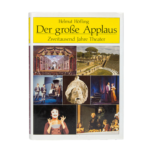 Buch Helmut Höfling "Der große Applaus" Ensslin & Laiblin 1987