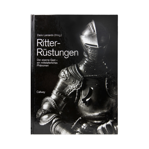 Buch Dario Lanzardo "Ritter-Rüstungen" Callwey 1990