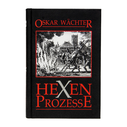 Buch Wächter "Vehmgerichte und Hexenprozesse in Deutschland" Reprint Verlag