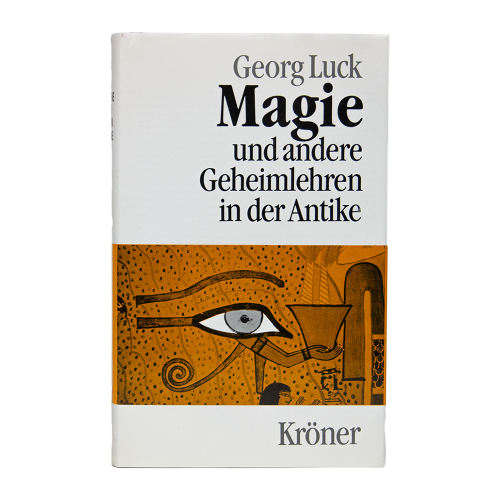 Buch Georg Luck "Magie und andere Geheimlehren in der Antike" Kröner 1990
