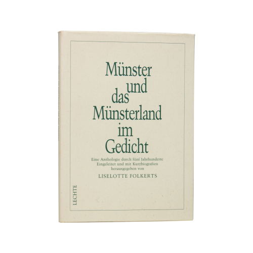 Buch Liselotte Folkerts "Münster und das Münsterland im Gedicht" Lechte 1982