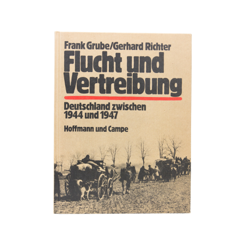 Buch Grube Richter "Flucht und Vertreibung" Hoffmann und Campe 1980