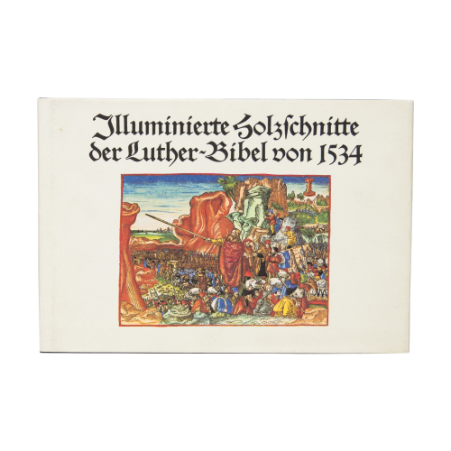 Buch Kratzsch "Illuminierte Holzschnitte der Luther-Bibel vom 1534" Dausien 1982