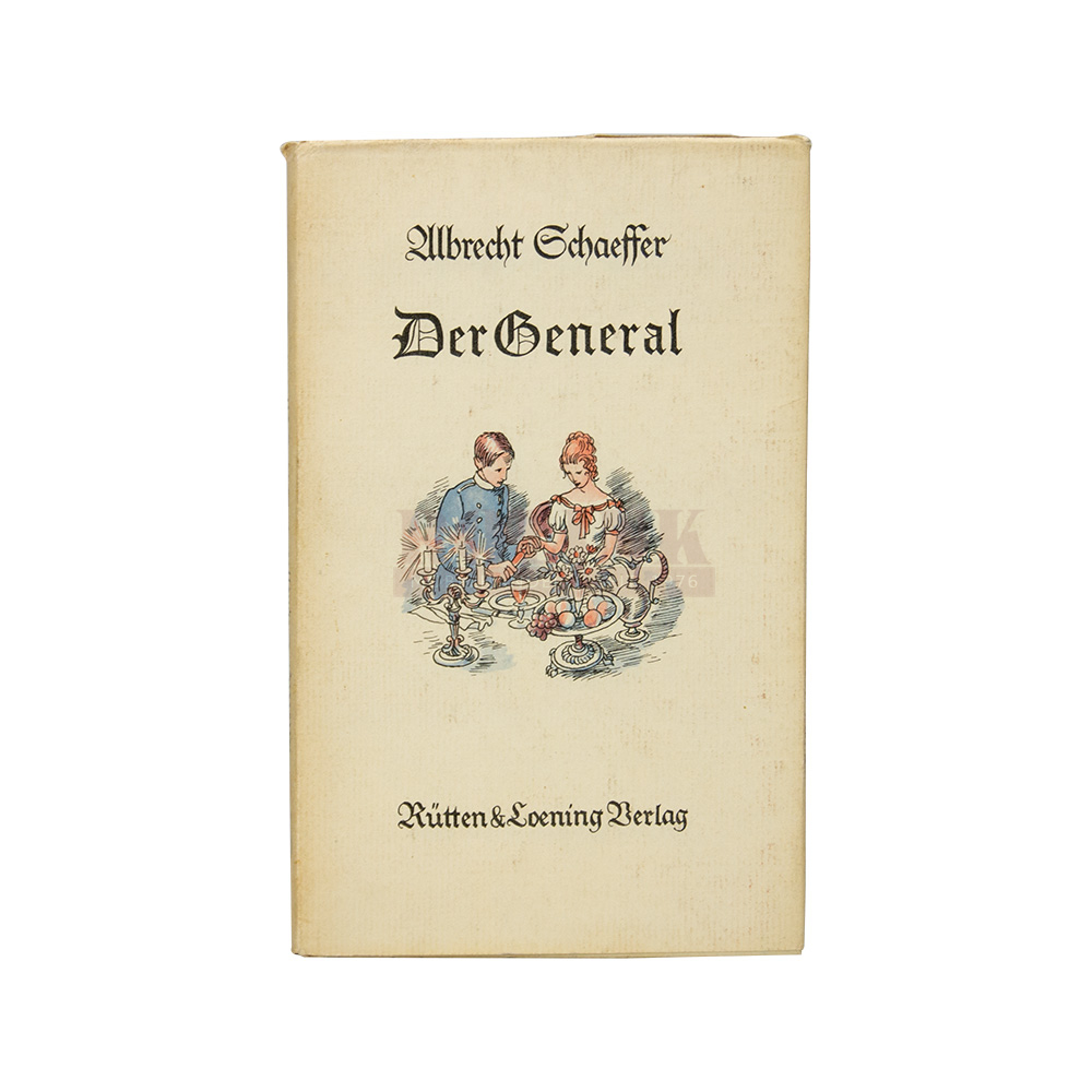 Buch Albrecht Schaeffer Der General Rütten & Loening 1942