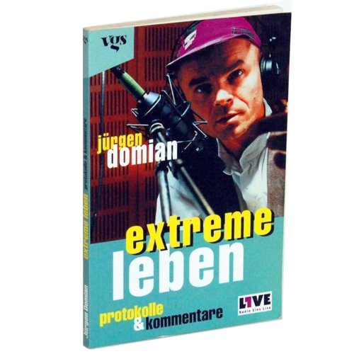 Buch Jürgen Domian "Extreme Leben" Verlagsgesellschaft vgs 1996