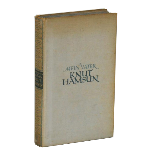 Buch Tore Hamsun "Mein Vater Knut Hamsun" Paul List Verlag 1940
