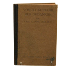 Buch Carl Ludwig Schleich "Vom Schaltwerk der...