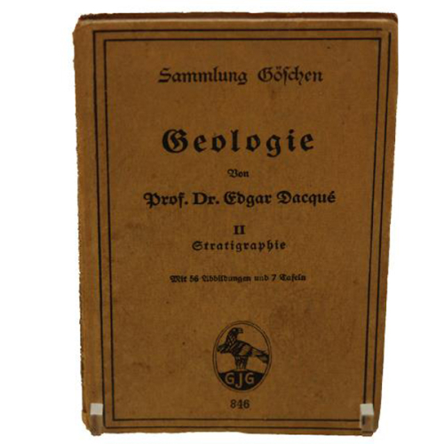 Buch Prof. Dr. Edgar Daqué "Geologie - II Stratigraphie" Walter de Gruyter & Co. Verlag 1920