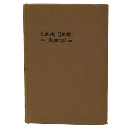 Buch Ludwig Finckh "Rapunzel" Verlag der Deutschen-Dichter-Gedächtnis-Stiftung 1910