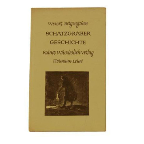Buch Werner Bergengruen "Schatzgräber Geschichte" Rainer Wunderlich Verlag 1954