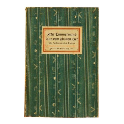 Buch Felix Timmermans "Aus dem schönen Lier" Insel Bücherei 1932