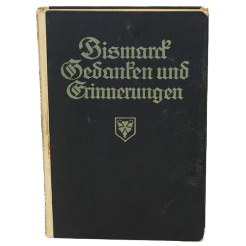 Buch Fürst Otto von Bismarck "Bismarck - Gedanken und Erinnerungen" Cottasche Buchhandlung 1922