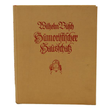 Buch Wilhelm Busch "Humoristischer Hausschatz"...