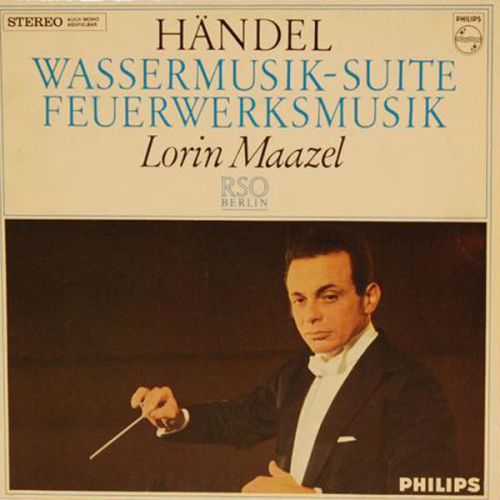 Schallplatte "Wassermusik-Suite Feuerwerksmusik" Händel Maazel RSO Berlin LP 