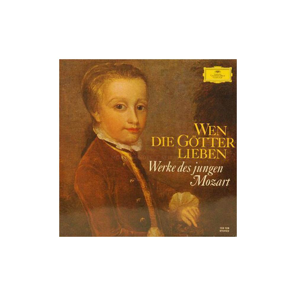 Schallplatte Wen die Götter lieben - Werke des jungen Mozart LP 1968