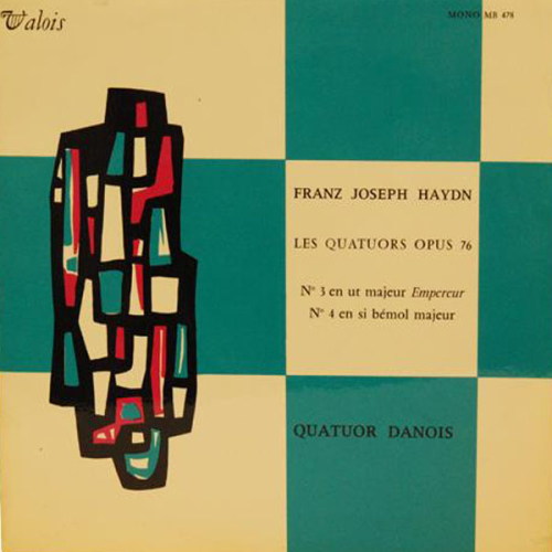 Schallplatte "Les Quatuors Opus 76" Haydn Quatuor Danois LP 1964