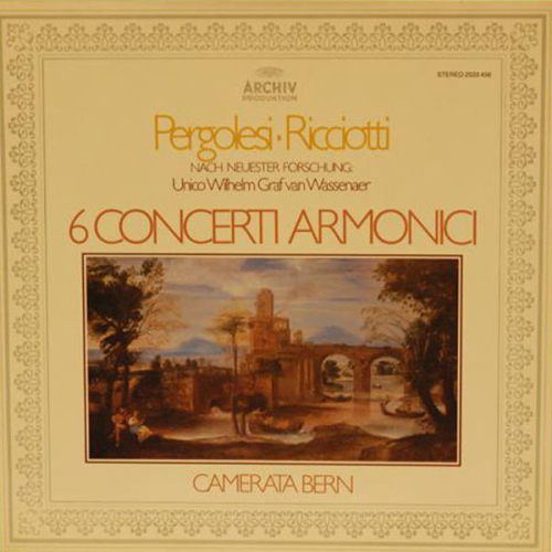 Schallplatte "6 Concerti Armonici" Pergolesi Ricciotti Wassanaer LP 1981