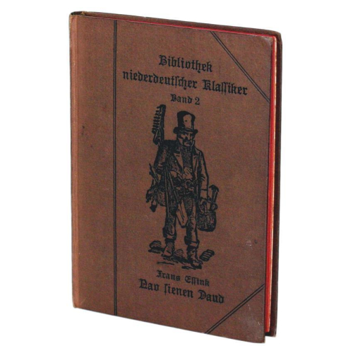 Buch Franz Essing "Nau sienen Daud" Bibliothek niederdeutscher Klassiker Band 2 Otto Lenz Verlag 1924
