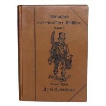 Buch Franz Essing "Up de Tuckesburg" Bibliothek niederdeutscher Klassiker Band 3 Otto Lenz Verlag 1927