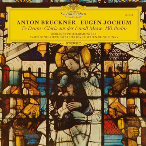 Schallplatte "Te Deum - Gloria aus der F-Moll Messe - 150. Psalm" Bruckner LP 1968
