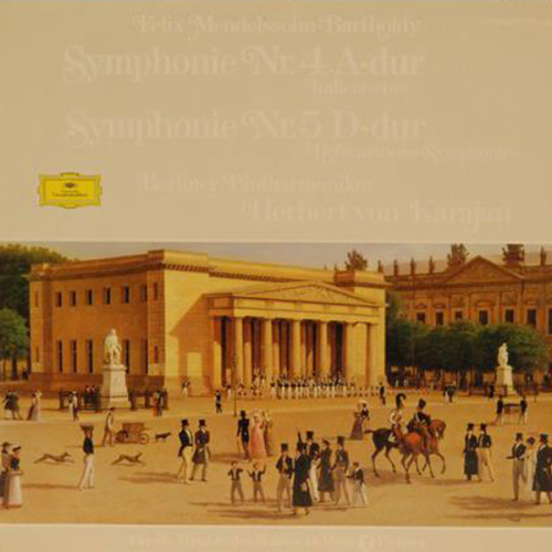 Schallplatte Symphonien Nr. 4 & Nr. 5 Mendelssohn Herbert von Karajan 1973