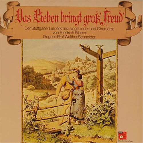 Schallplatte "Das Lieben bringt groß Freud" Stuttgarter Liederkranz LP 1976