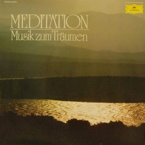 Schallplatte "Meditation - Musik zum Träumen" LP