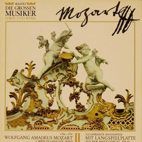 Schallplatte "Die grossen Musiker - Wolfgang Amadeus Mozart" 1968