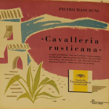 Schallplatte - Cavalleria rusticana Pietro Mascagni LP 1957